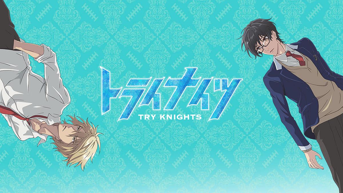Try Knights Try Knights