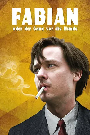 Fabian oder der Gang vor die Hunde - Foto: TMDB