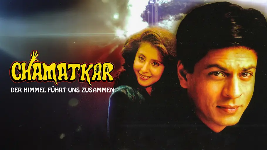 Chamatkar - Der Himmel führt uns zusammen chamatkar - der himmel führt uns zusammen
