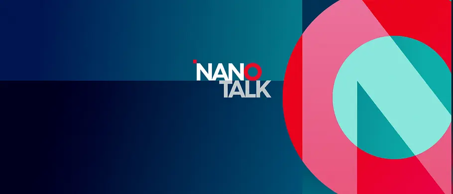 NANO Talk nano talk
