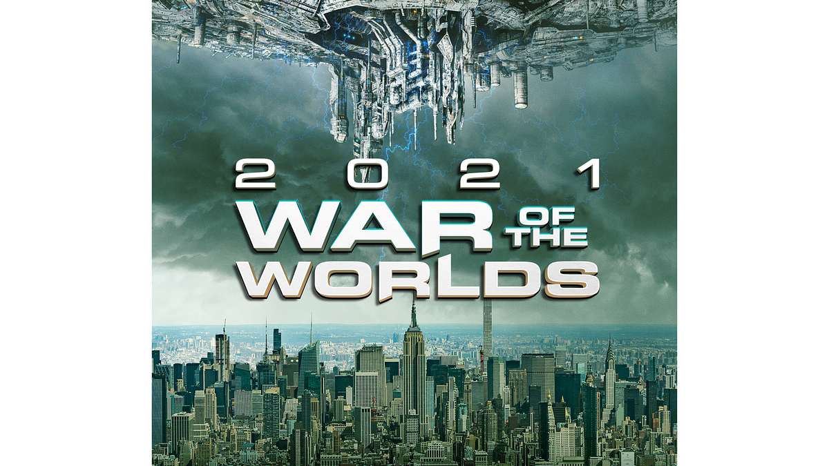 2021 war of the worlds - invasion from mars