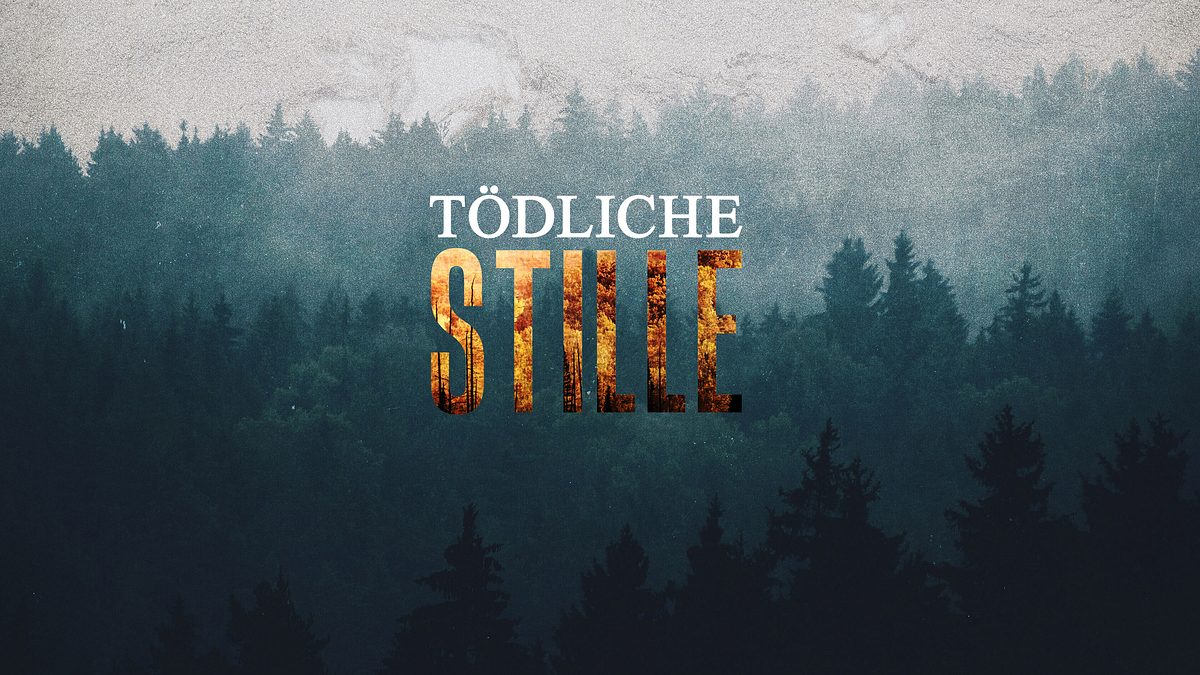 tödliche stille
