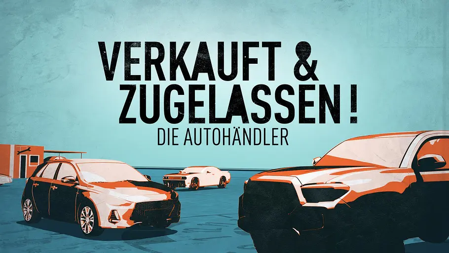 Verkauft & Zugelassen - Die Autohändler verkauft & zugelassen - die autohändler