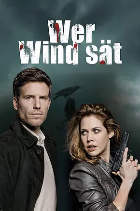 Wer Wind sät - Foto: TMDB Wer Wind sät - Foto: TMDB