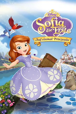 Sofia die Erste - Auf einmal Prinzessin - Foto: TMDB