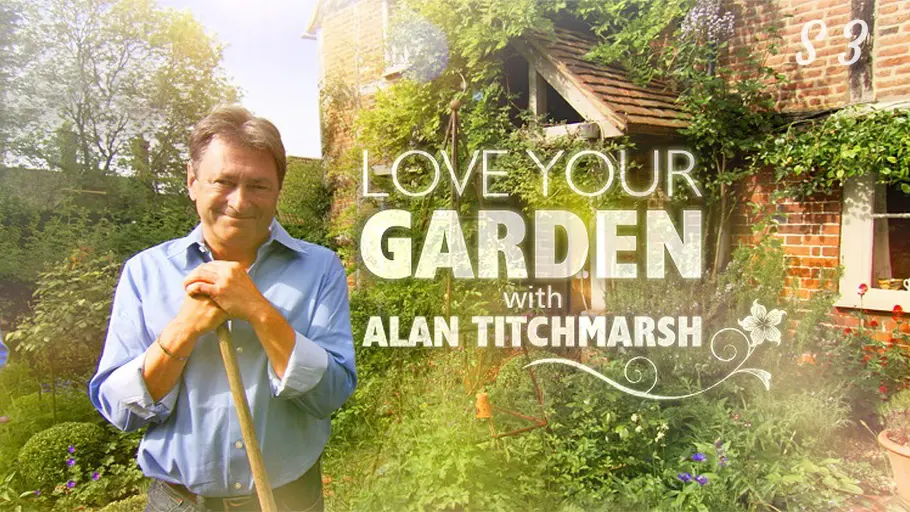 Alan Titchmarsh: Liebe deinen Garten!
