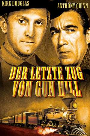 Der letzte Zug von Gun Hill - Foto: TMDB