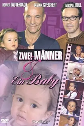 Zwei Männer und ein Baby - Foto: TMDB Zwei Männer und ein Baby - Foto: TMDB