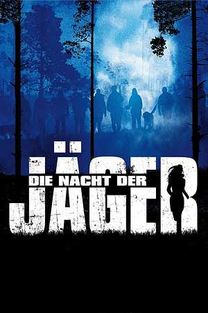 Die Nacht der Jäger - Foto: TMDB