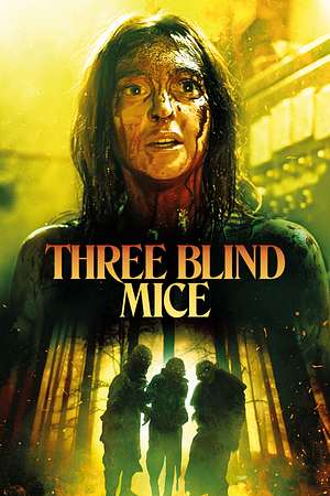 Three Blind Mice - Foto: TMDB