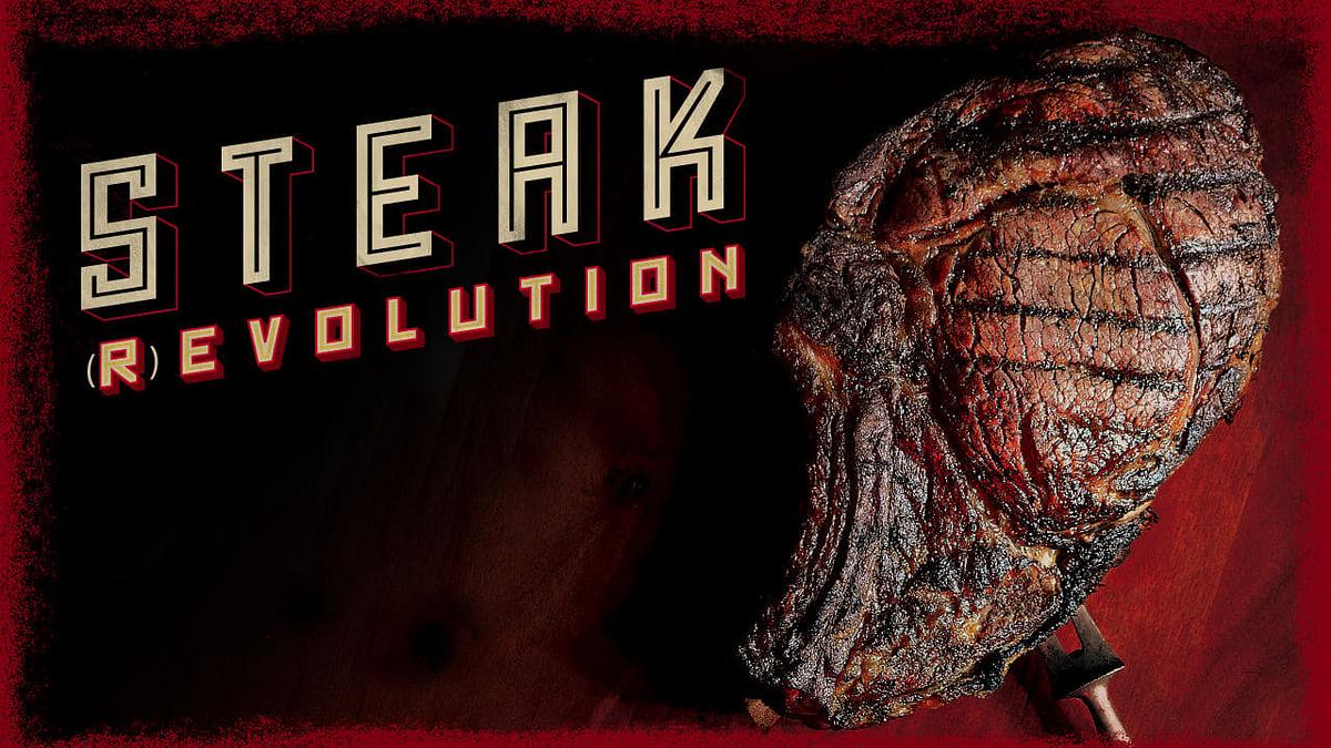 Steak Revolution - Zurück zum natürlichen Genuss