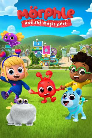 Morphle and the Magic Pets - Foto: TMDB