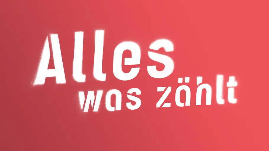 Alles was zählt alles was zählt