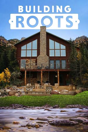 Building Roots - Foto: TMDB