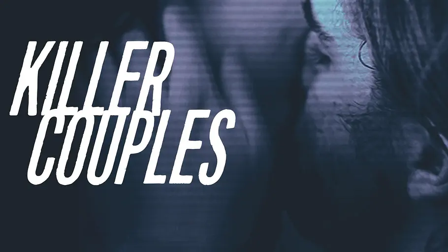 killer couples: mörderische paare