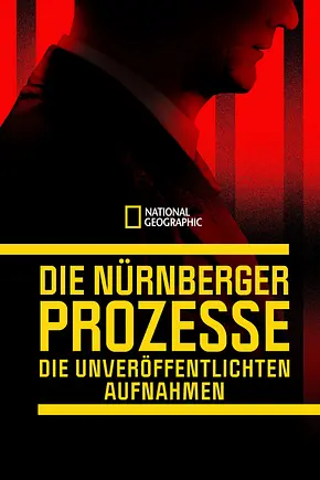 Die Nürnberger Prozesse - Die unveröffentlichten Aufnahmen - Foto: TMDB Die Nürnberger Prozesse - Die unveröffentlichten Aufnahmen - Foto: TMDB