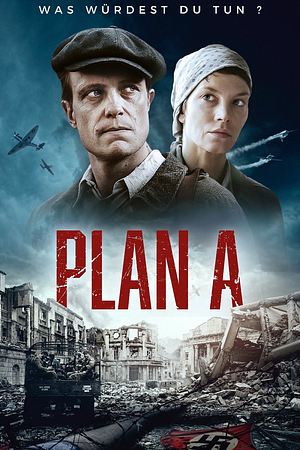 Plan A - Foto: TMDB