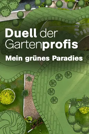 Duell der Gartenprofis - Mein grünes Paradies - Foto: TMDB