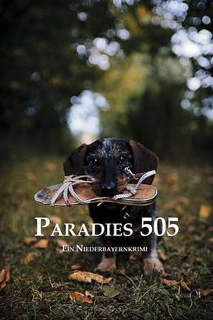 Paradies 505. Ein Niederbayernkrimi - Foto: TMDB