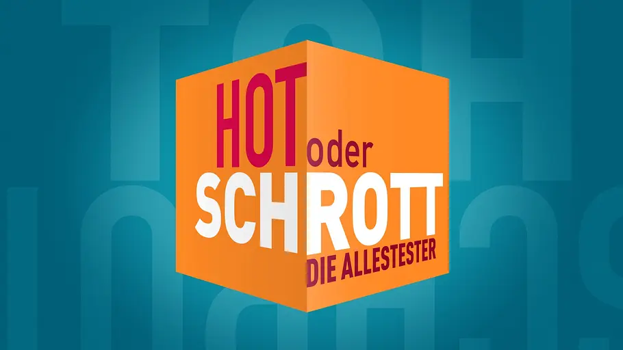 hot oder schrott - die allestester