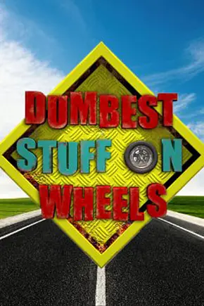 Dumbest Stuff on Wheels - Foto: TMDB