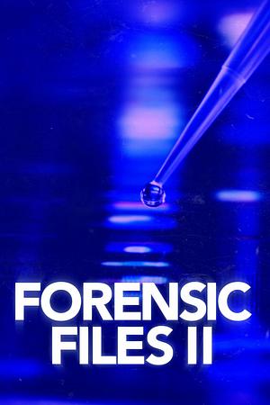 Forensic Files II - Foto: TMDB