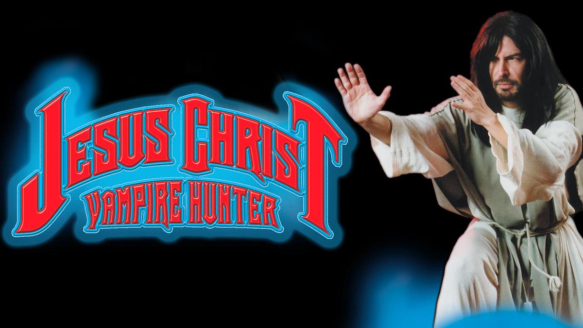 Jesus Christus Vampirjäger Jesus Christus Vampirjäger