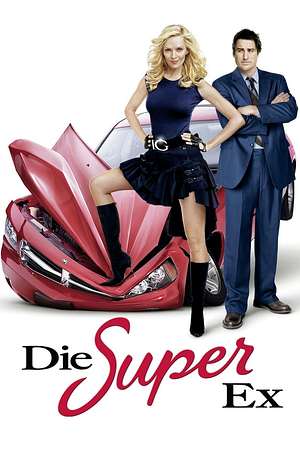 Die Super-Ex - Foto: TMDB