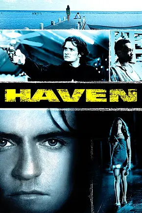 Haven - Foto: TMDB Haven - Foto: TMDB