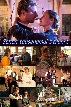 Schon tausendmal berührt - Foto: TMDB