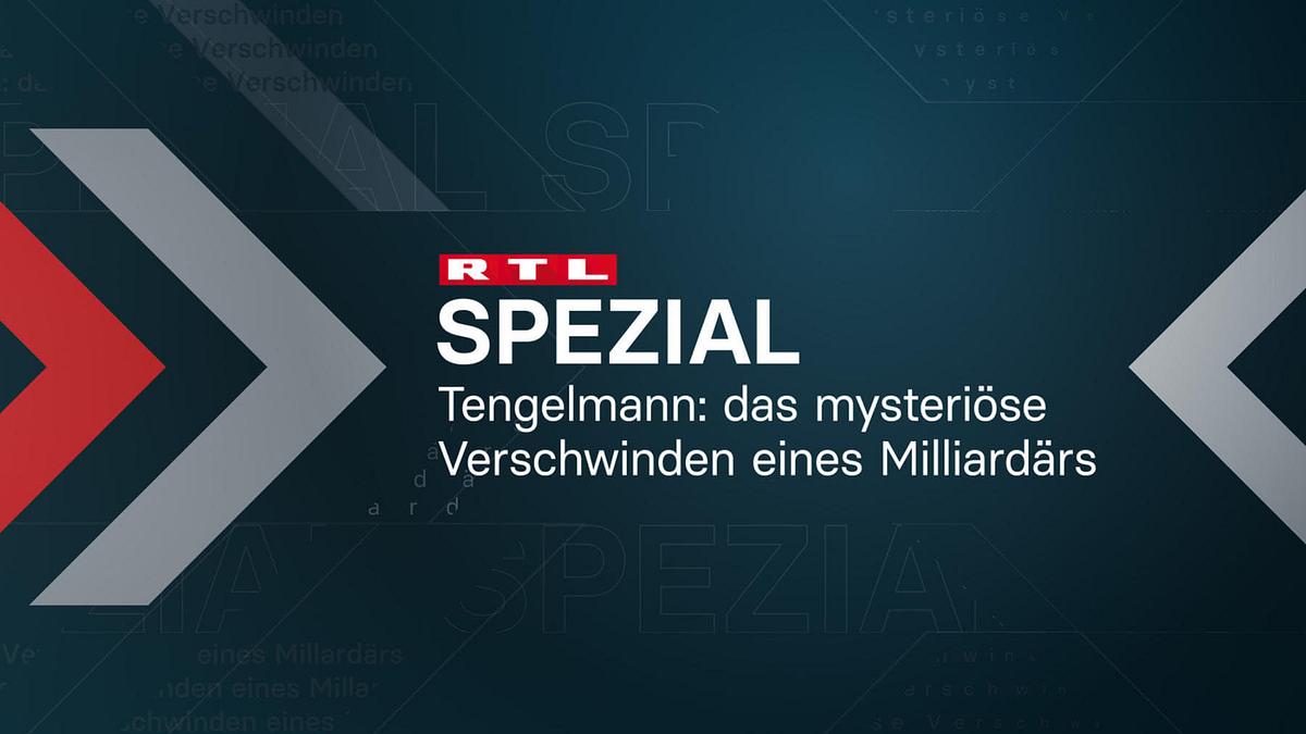Tengelmann - Das mysteriöse Verschwinden des Milliardärs Tengelmann - Das mysteriöse Verschwinden des Milliardärs