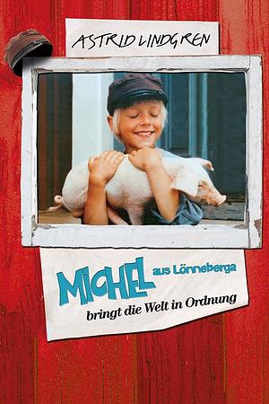Michel bringt die Welt in Ordnung - Foto: TMDB