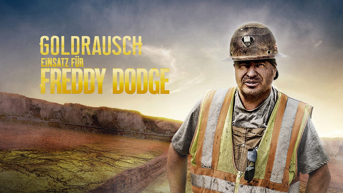 Goldrausch: Einsatz für Freddy Dodge goldrausch: einsatz für freddy dodge