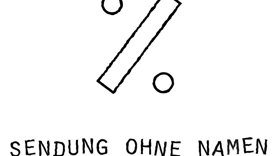 Sendung ohne Namen sendung ohne namen