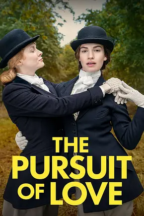 The Pursuit of Love - Foto: TMDB The Pursuit of Love - Foto: TMDB