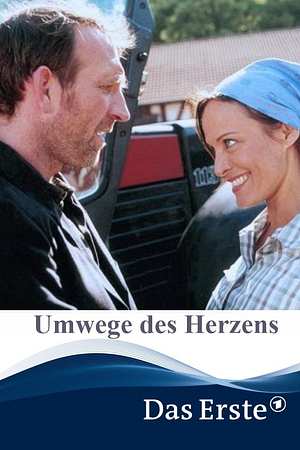 Umwege des Herzens - Foto: TMDB