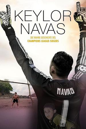Keylor Navas: Die wahre Geschichte des Champions League-Siegers - Foto: TMDB