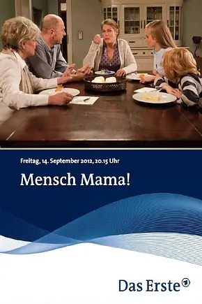 Mensch Mama! - Foto: TMDB
