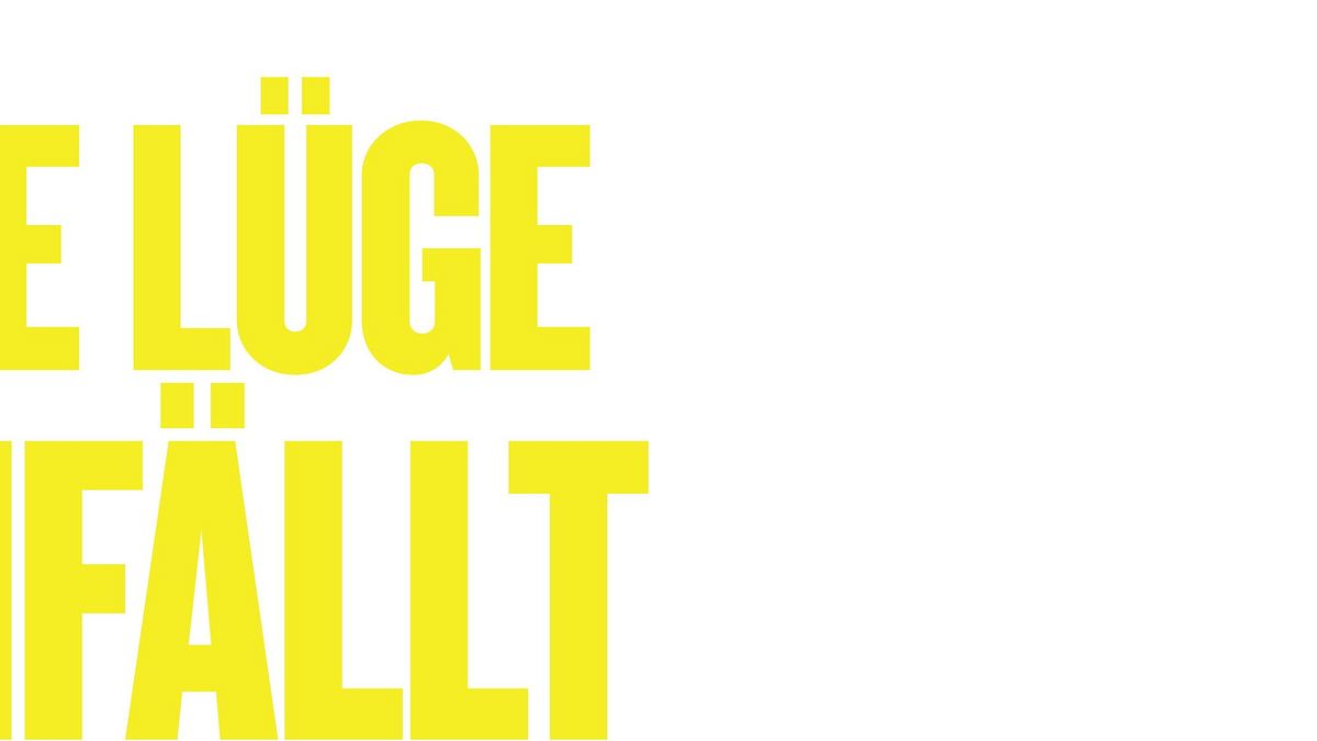 wo die lüge hinfällt