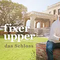 Fixer Upper: Das Schloss Thumbnail