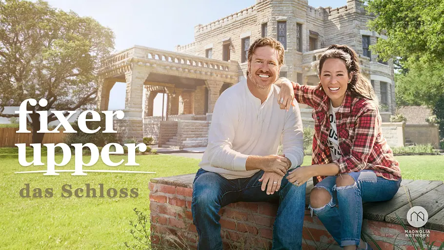 Fixer Upper: Das Schloss fixer upper: das schloss