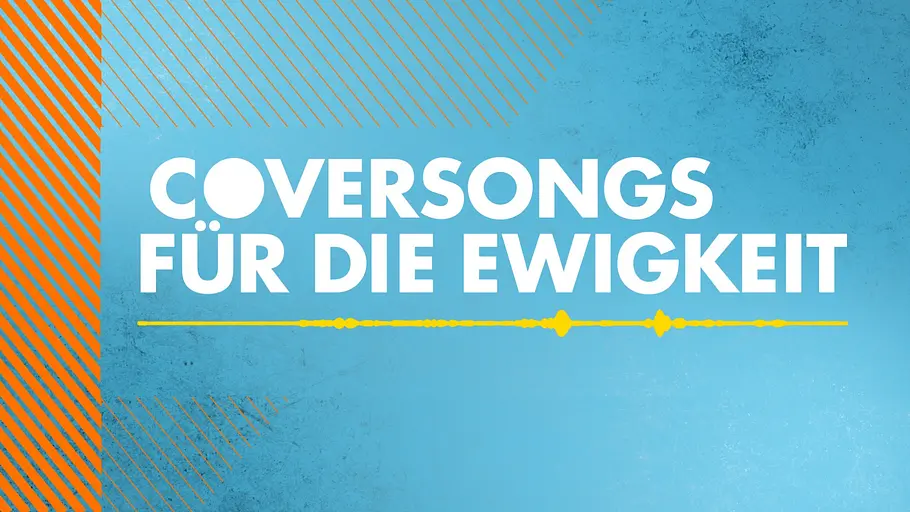 Coversongs für die Ewigkeit coversongs für die ewigkeit