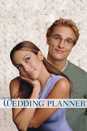 Wedding Planner - verliebt, verlobt, verplant - Foto: TMDB