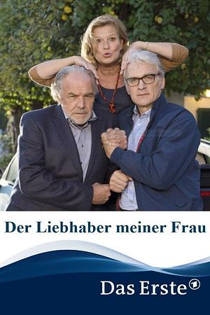 Der Liebhaber meiner Frau - Foto: TMDB