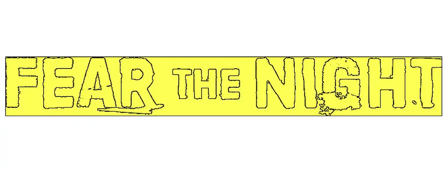 Fear the Night fear the night