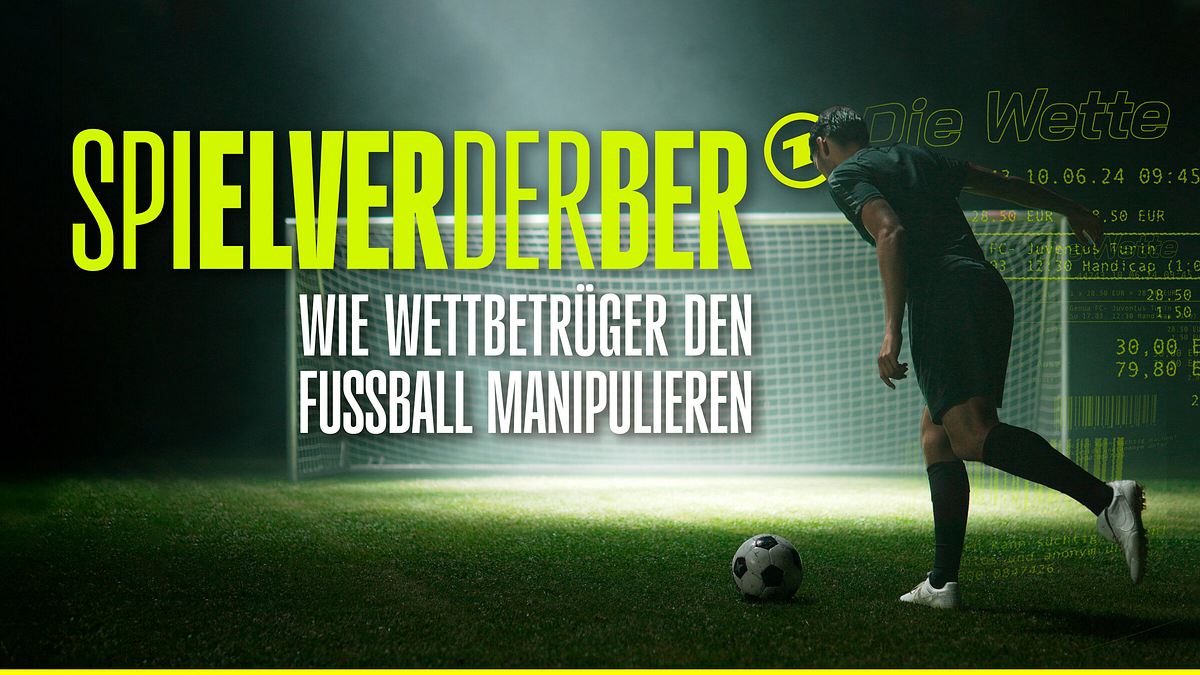 Spielverderber - wie Wettbetrüger den Fußball manipulieren spielverderber - wie wettbetrüger den fußball manipulieren