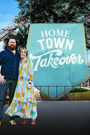 Home Town Takeover - Foto: TMDB Home Town Takeover - Foto: TMDB