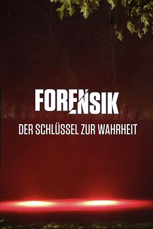 Forensik - Der Schlüssel zur Wahrheit - Foto: TMDB
