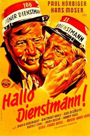Hallo Dienstmann - Foto: TMDB
