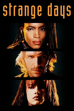 Strange Days - Foto: TMDB Strange Days - Foto: TMDB